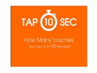 TAP 10 S : How Fast Can You Click?